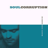 MAJESTIC SCENE-Soulcorruption