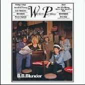 B.B. BLUNDER-Worker's Playtime