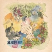 SLEEPY SUN-Fever