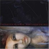 GREEN PAJAMAS-Northern Gothic