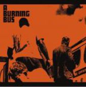 A BURNING BUS-Anti