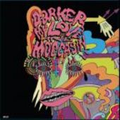 DARKER MY LOVE/MOCCASIN-SPLIT