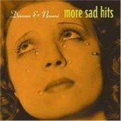 DAMON & NAOMI-More Sad Hits