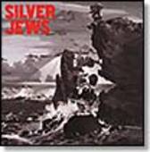 SILVER JEWS-Lookout Mountain, Lookout Sea