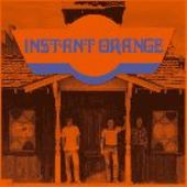 INSTANT ORANGE-s/t