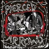 PIERCED ARROWS-Straight to the Heart