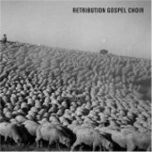 RETRIBUTION GOSPEL CHOIR-s/t