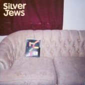 SILVER JEWS-Bright Flight