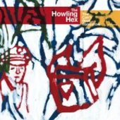 HOWLING HEX-You can't beat tomorrow