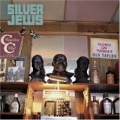 SILVER JEWS-Tanglewood numbers