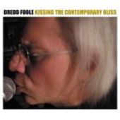 DREDD FOOLE-Kissing The Contemporary Bliss