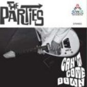 PARTIES-Can't Come Down