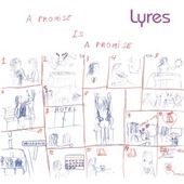 LYRES-A Promise Is A Promise