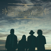 DEATH HAWKS-Sun Future Moon