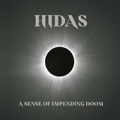 HIDAS-A SENSE OF IMPENDING DOOM