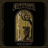 FIREBREATHER-Blood That I Spill Turns To Fire