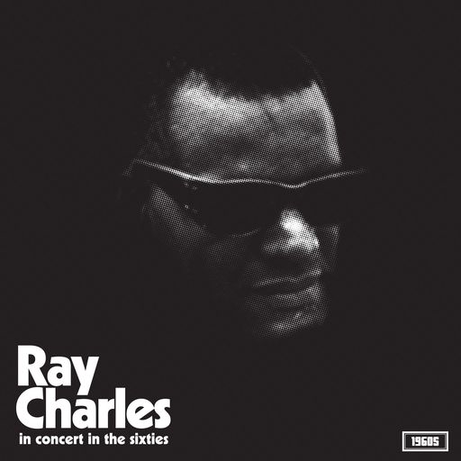 CHARLES, RAY-In Concert In The Sixties