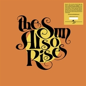 SUN ALSO RISES-The Sun Also Rises