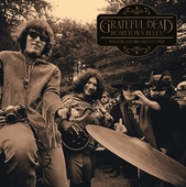 GRATEFUL DEAD-Hometown Blues