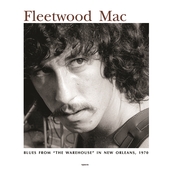 FLEETWOOD MAC-Live At The Warehouse New Orleans 1970