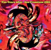 TEN YEARS AFTER-San Francisco 1968