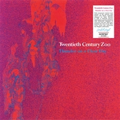 TWENTIETH CENTURY ZOO-Thunder On A Clear Day