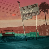 BLOKE, RJ-Hold Drugs Dear