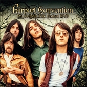 FAIRPORT CONVENTION-Philadelphia Folk Festival 1970