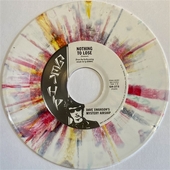 SWANSON; DAVE'S MYSTERY AIRSHIP-Nothing To Lose (splatter)