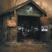 UNICORN (UK)-Shed No Tear: The Early Late Unicorn