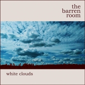 BARREN ROOM-White Clouds