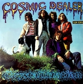 COSMIC DEALER-Crystallization