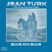 TURK, JEAN WITH AXE AND MAD DOGS-Blue On Blue