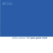 V/A-Soho Scene 1968 (Jazz Goes Mod)