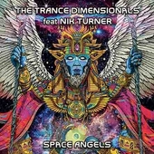 TRANCE DIMENSIONALS FEAT. NIK TURNER-Space Angels