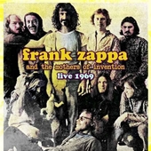 ZAPPA, FRANK & THE MOTHERS OF INVENTION-Live 1969