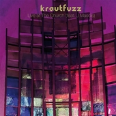 KRAUTFUZZ-Live At The Church (feat. J Mascis)