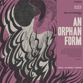 IVAN THE TOLERABLE QUINTET-An Orphan Form