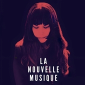 LA NOUVELLE MUSIQUE-s/t