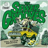 SEWERGROOVES-The Acoin Session