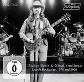 BETTS, DICKEY & GREAT SOUTHERN-Live At Rockpalast 1978 And 2008