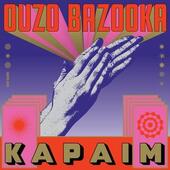 OUZO BAZOOKA-Kapaim