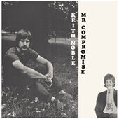 KEITH NOBLE-Mr. Compromise