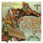 FAHEY, JOHN-America