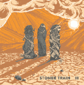 STONER TRAIN-III