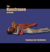 HAUSFRAUEN OF DEATH-Fegefeuer der Eitelkeiten