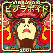 VIBRAVOID-2001 The Archive Collection