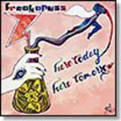 SIC ALPS/FREAKAPUSS-New Trawgs III/Here Today Here Tomorrow