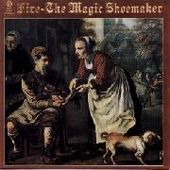 FIRE-The Magic Shoemaker