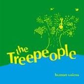 TREE PEOPLE-Human Voice